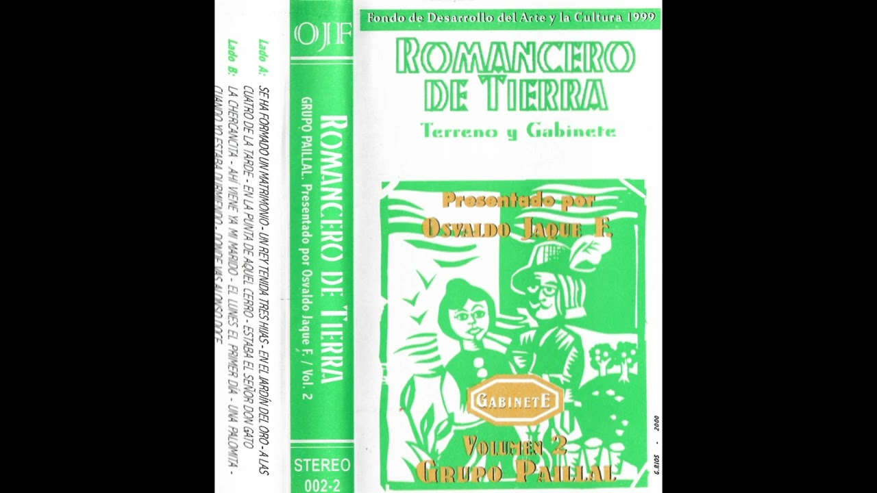 Osvaldo Jaque y Grupo Paillal - Romancero de Tierra vol. II 'Gabinete' (2000)