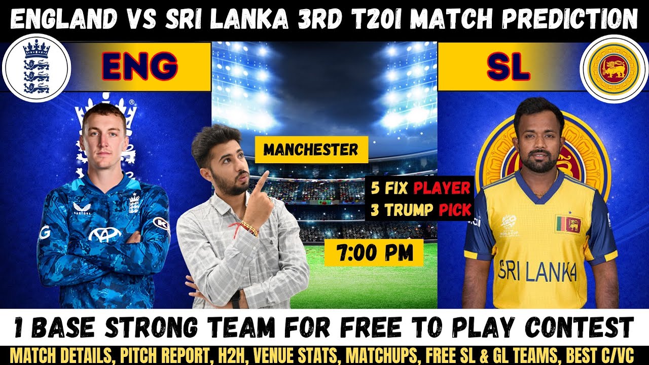 ENG vs SL Dream11 Prediction, England vs Sri Lanka 3rd T20I Fantasy Team Analysis #engvssl