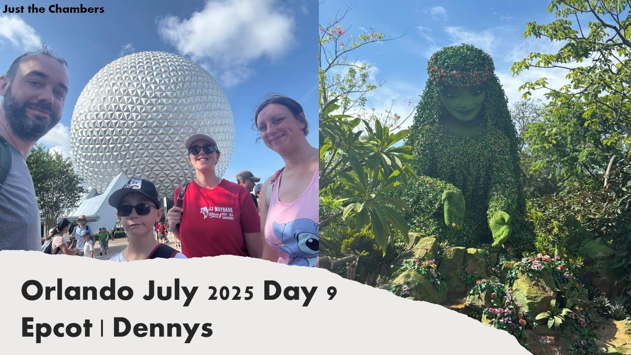 Orlando July 2025 Day 9 - Epcot | Dennys