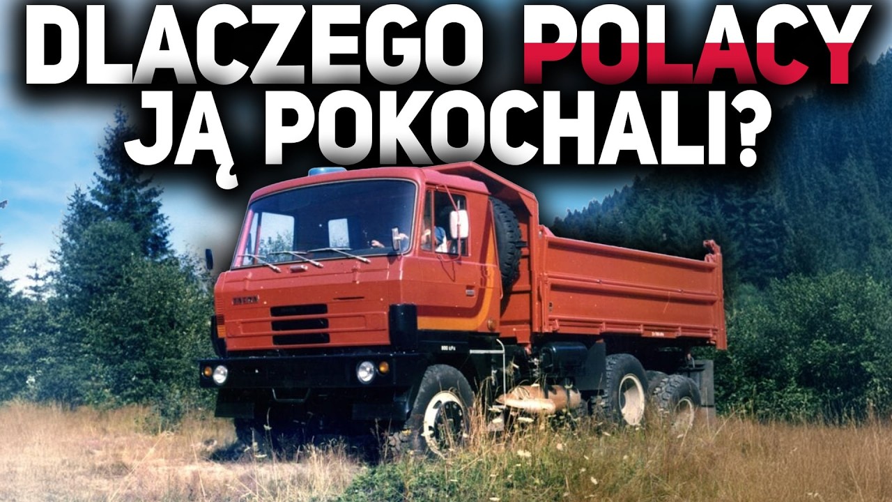 CIĘŻARÓWKA KTÓRĄ POKOCHALI POLACY? - TATRA 815