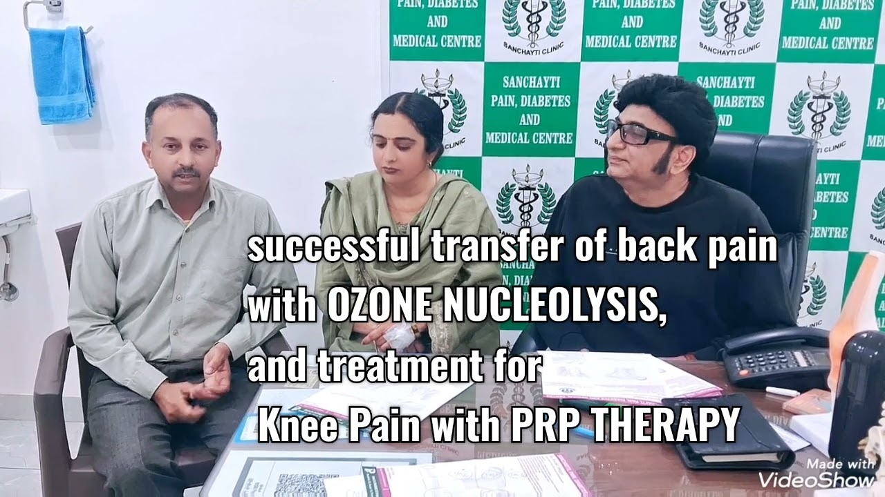 Ozone therapy for back pain and PRP THERAPY for knee pain.Dr. Rachit Duggal, 9915773141 , 8558i83141