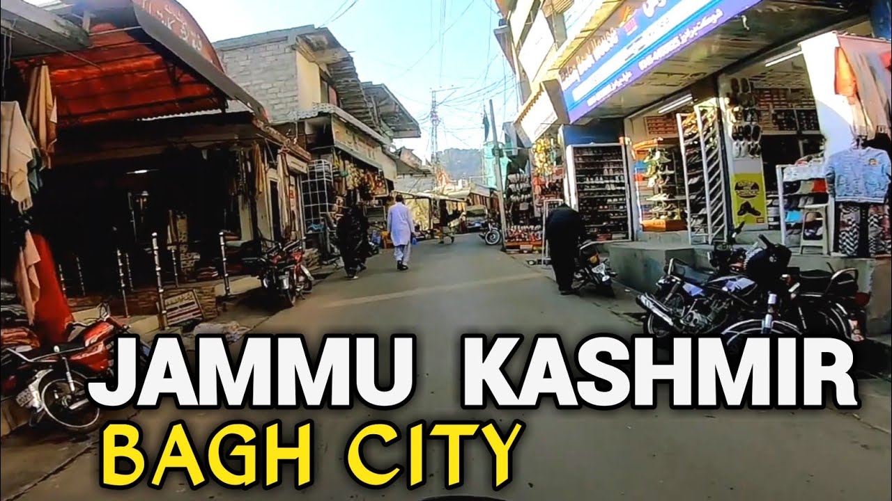 Bagh City Tour 2022 | Poonch Division, Bagh Azad Jammu and Kashmir, Pakistan