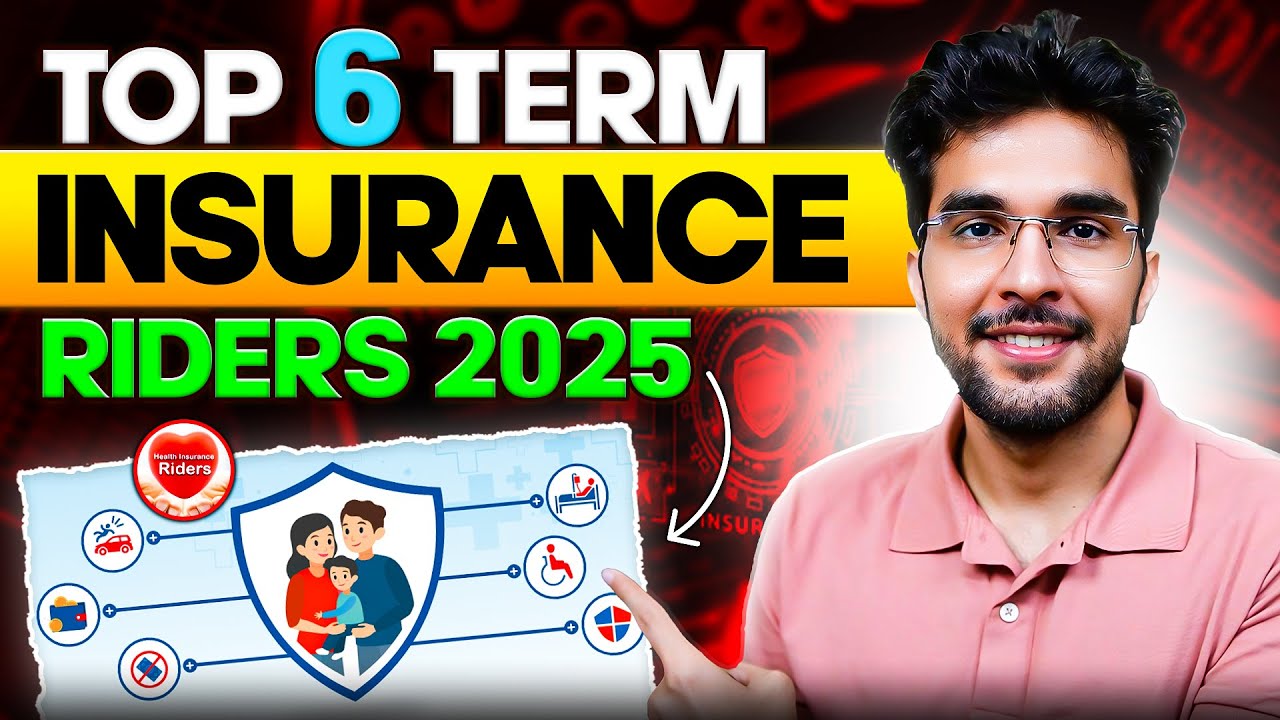 Top 6 Term Insurance Rider in 2026 | Must Watch !