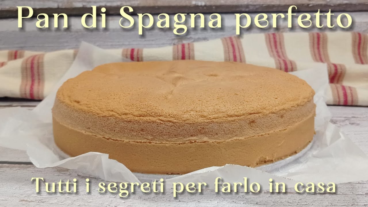 PAN DI SPAGNA PERFETTO tutti i segreti per farlo in casa in modo impeccabile!
