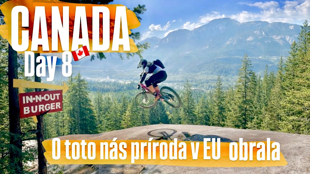 Canada vlogs - Day 8 | Squamish Slabs | Toto v EU nemáme
