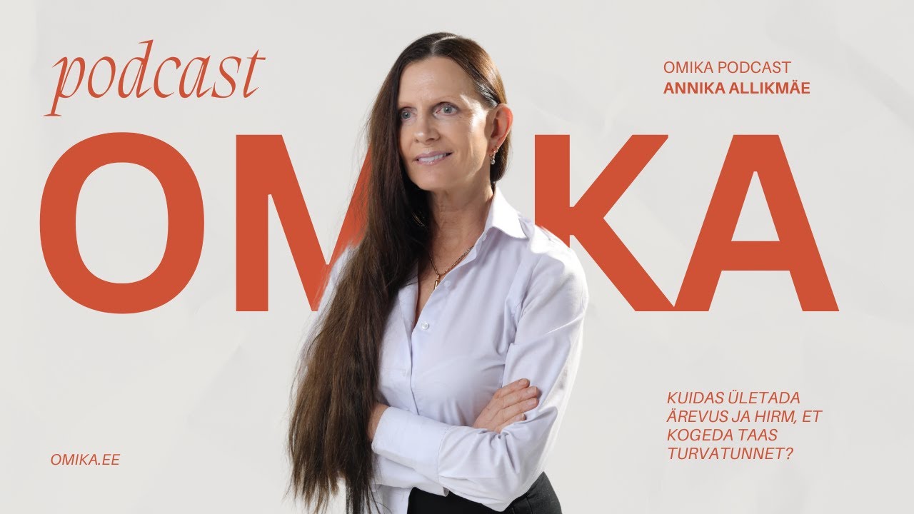 Kuidas ületada ärevus ja hirm, et kogeda taas turvatunnet?