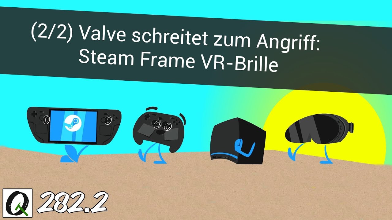 TQ282.2: Valves Angriff auf Meta Quest 3 - Steam Frame VR-Brille mit SteamOS und Snapdragon 8 Gen 3