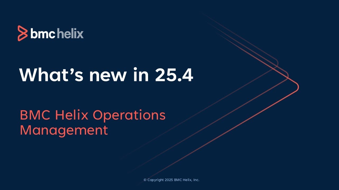 Что нового в BMC Helix Operations Management 25.4