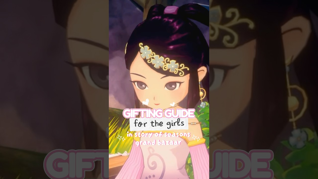 PRZEWODNIK PO PREZENTACH dla 6 propozycji romantycznych dla DZIEWCZYN w Story of Seasons Grand Ba...