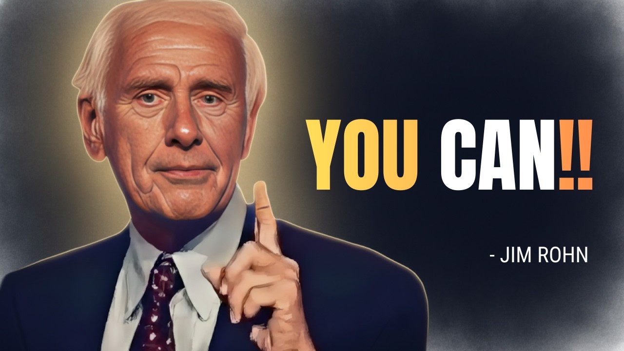You Can Do It: Turn Doubt Into Unstoppable Determination - Jim Rohn Motivation