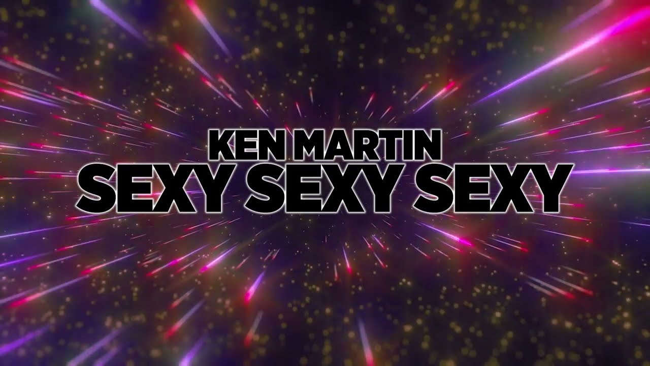 【パラパラ】Sexy Sexy Sexy / Ken Martin