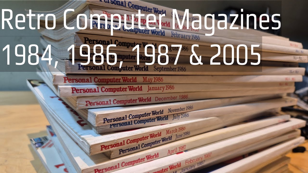 Retro Computer Magazines from 1984, 1986, 1987 and 2005