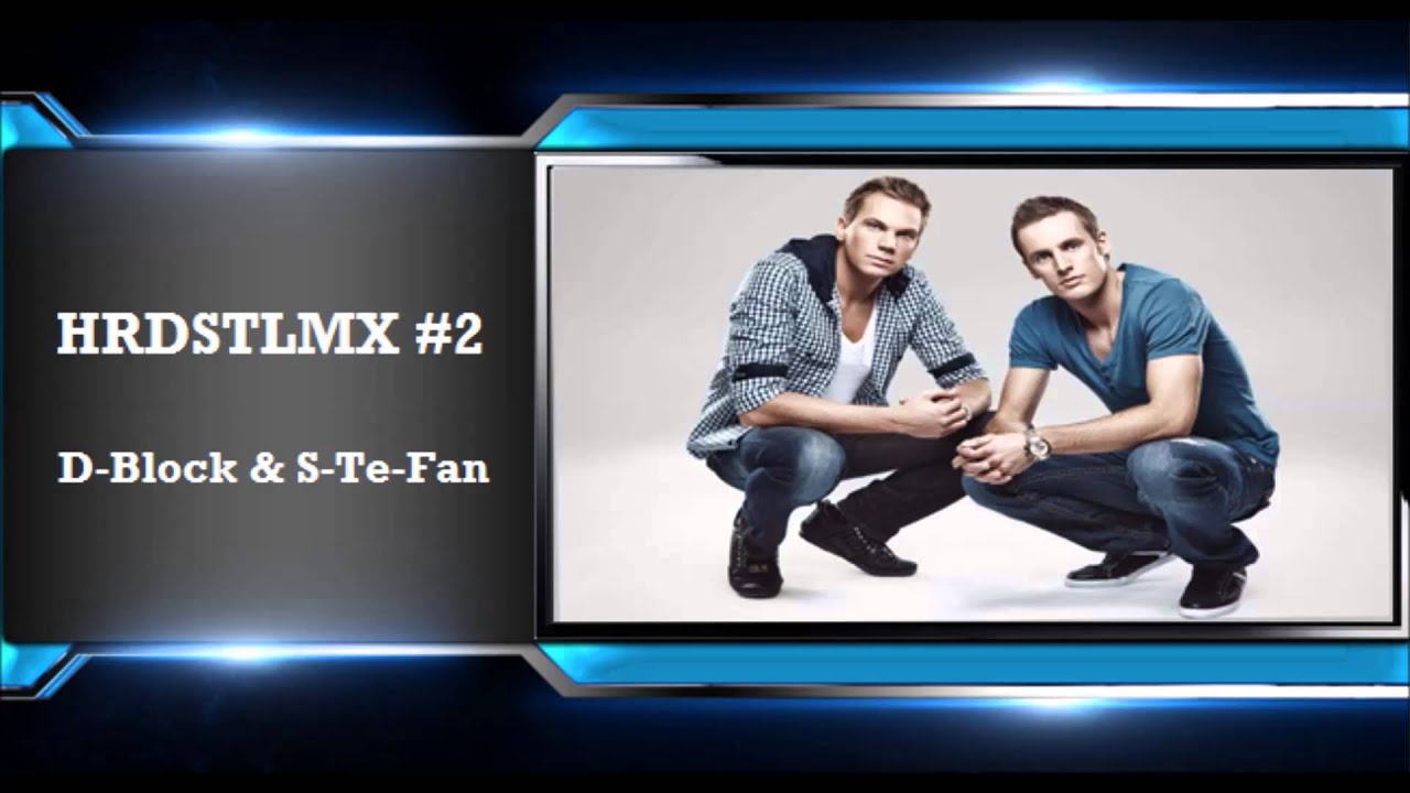 D-Block & S-Te-Fan Hardstyle Mix --- HRDSTLMX