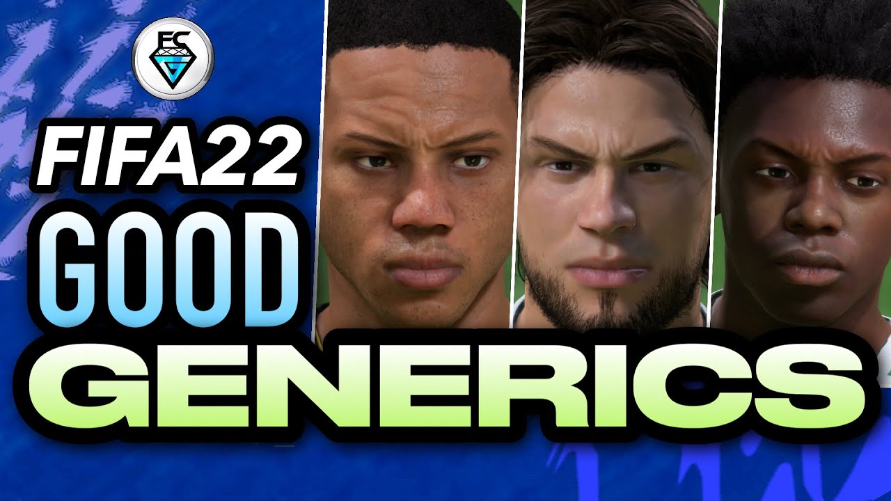 FIFA 22: GOOD GENERIC FACES