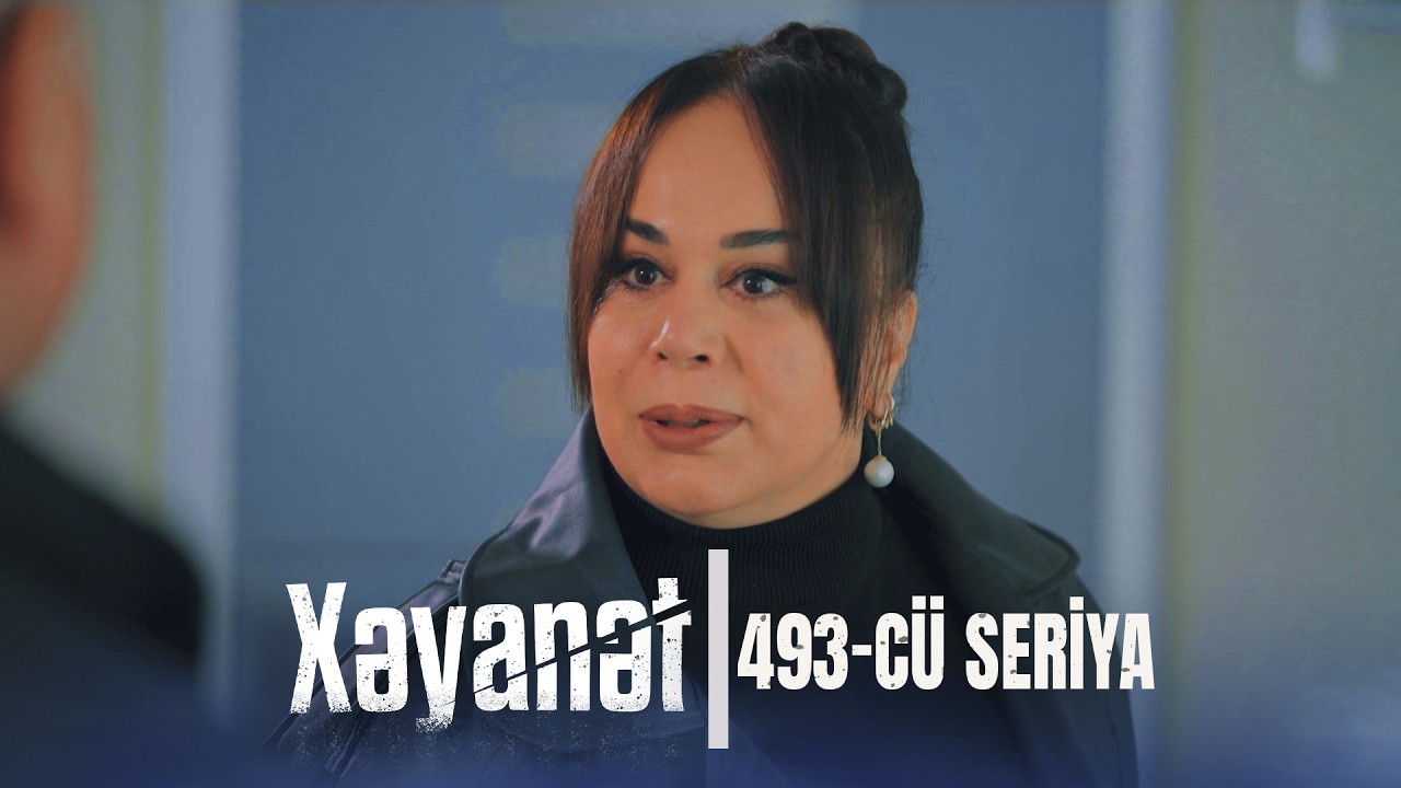 Xəyanət (3-cü mövsüm 493-cü Seriya)