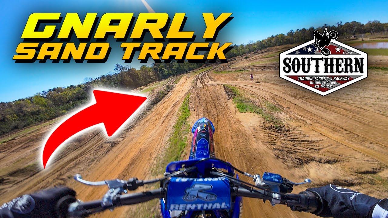 GNARLY SAND TRACK At Southern Training Facility