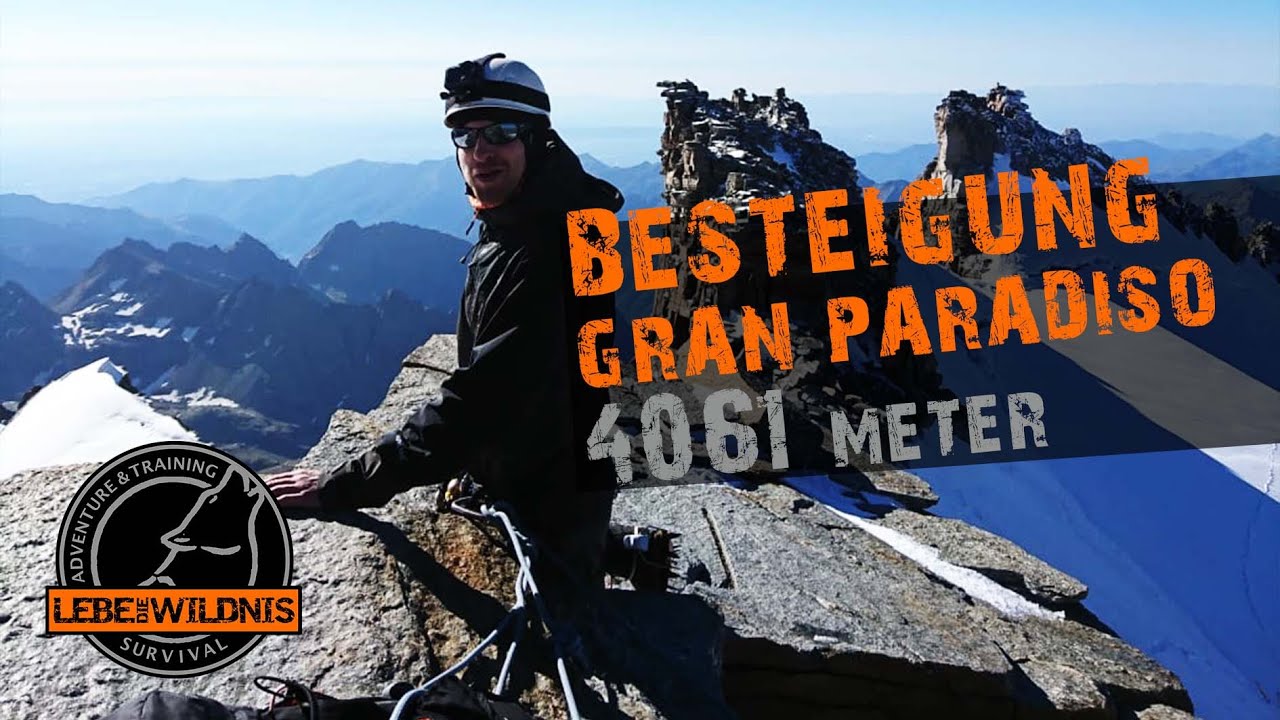 Besteigung des GRAN PARADISO | 4000er Hochtour, Alpine Adventure, Bergsteigen, Bergtour in Italien
