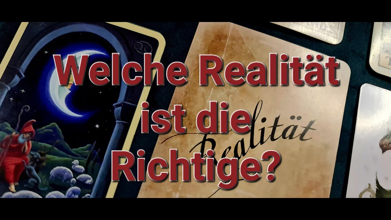 Welche Realität ist die Richtige?