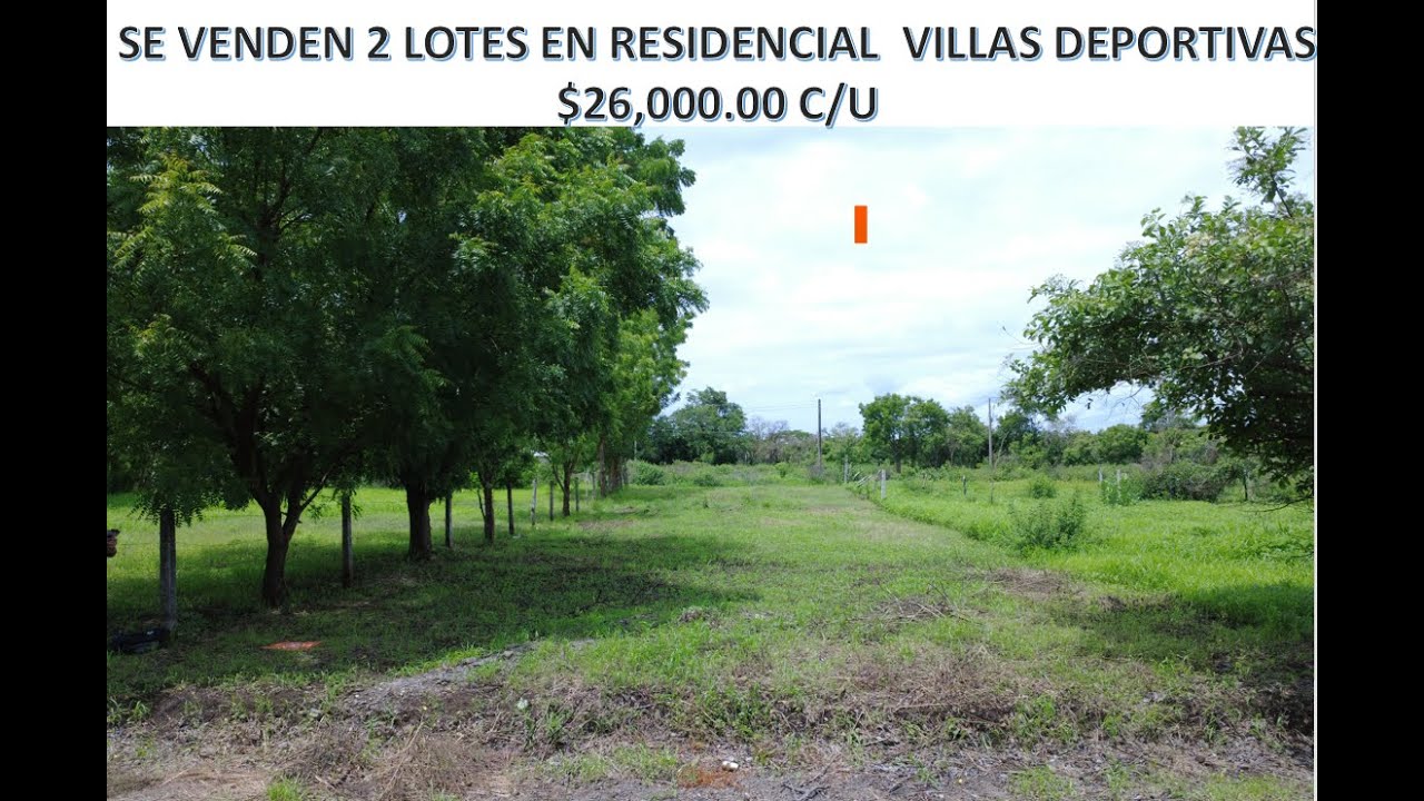 SE VENDEN 2 LOTES EN RESIDENCIAL VILLAS DEPORTIVAS/$26,000.00C/U