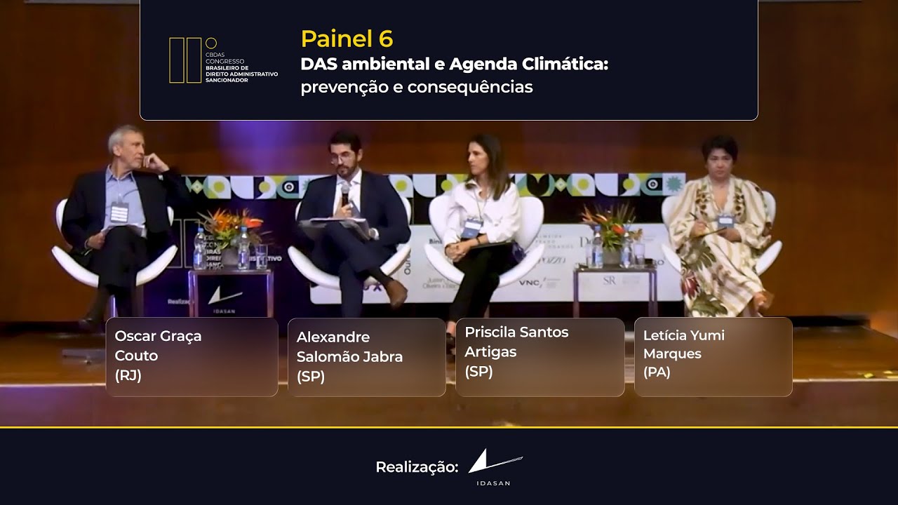 Painel 6 IIº CBDAS – DAS ambiental e Agenda Climática: prevenção e consequências