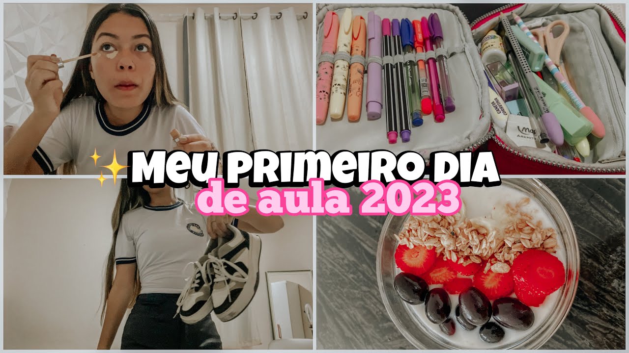 MEU PRIMEIRO DIA DE AULA 2023 📚✨￼
