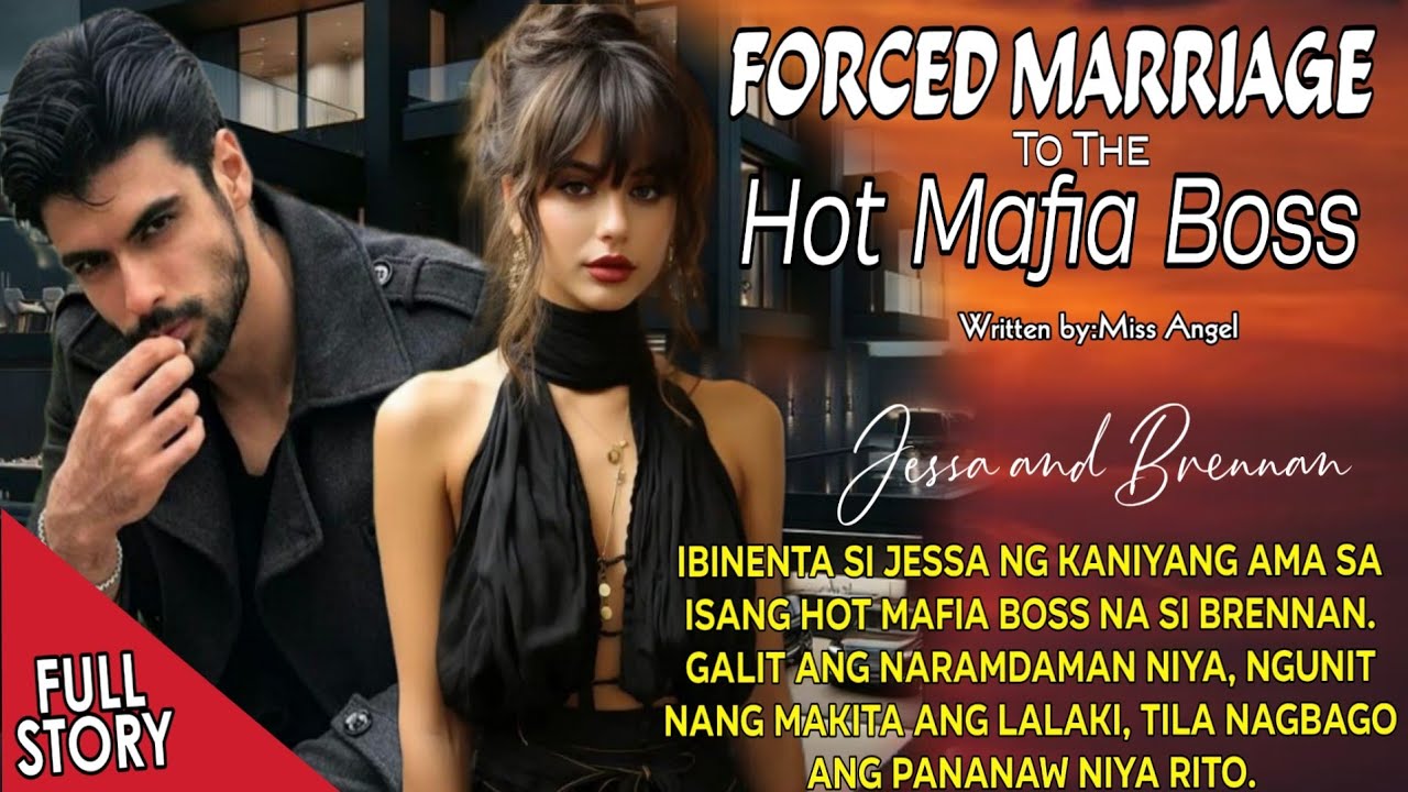 MAFIA BOSS NA INLABABO SA BABAENG IBININTA SA KANIYA NG SARILI NITONG AMA.