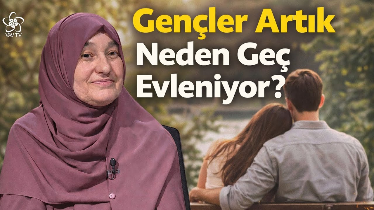 Gençler Artık Neden Geç Evleniyor? | Saliha Erdim