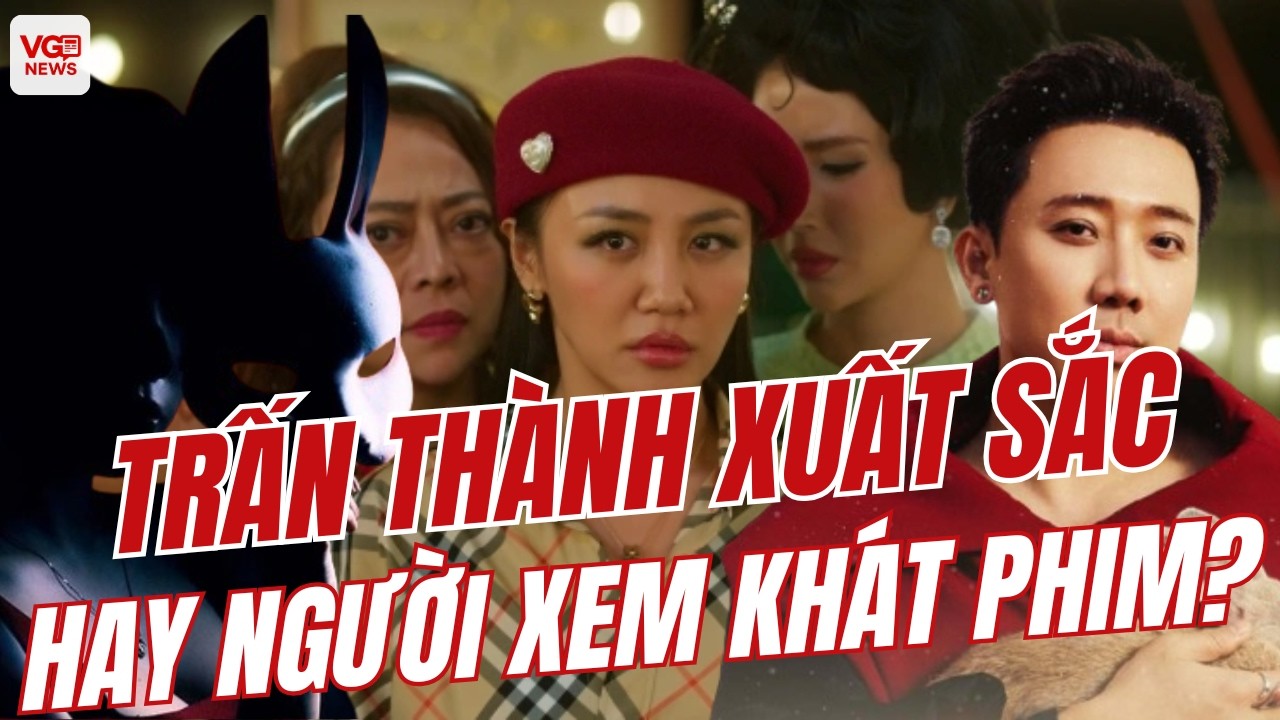 ĐỘC QUYỀN SUẤT CHIẾU: Trấn Thành Có Thực Sự 
