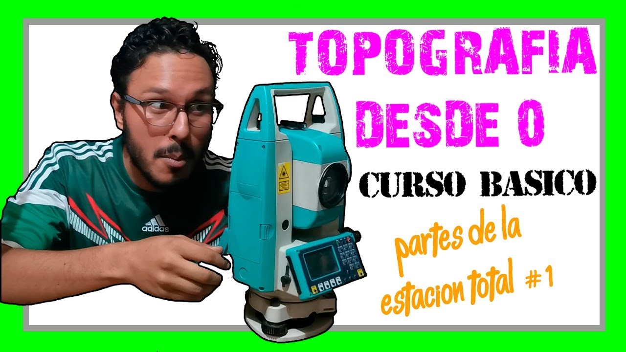 Partes de la ESTACIÓN TOTAL🧐 | todo lo que debes saber antes de tu $$$LEVANTAMIENTO TOPOGRÁFICO$$$ 🤑