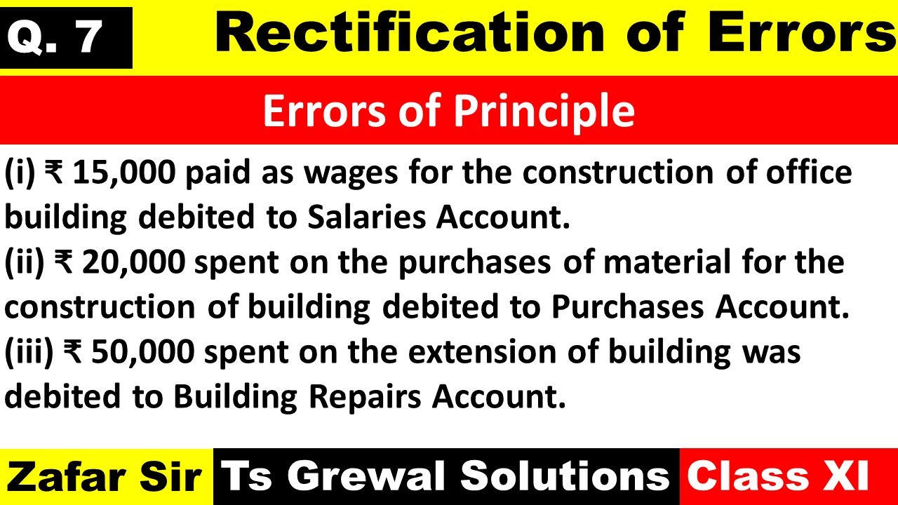 Rectification of Errors: Que 7 Solution | Rectification of Errors ts grewal solution