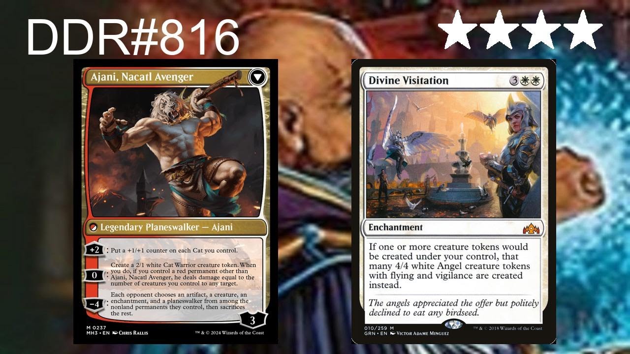 DDR#816 - Ajani, Nacatl Avenger + Divine Visitation