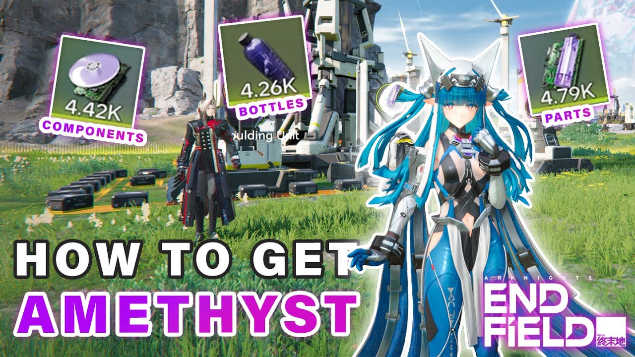 How to get Amethyst Components and Parts / Gearing Unit Guide ► Arknights Endfield