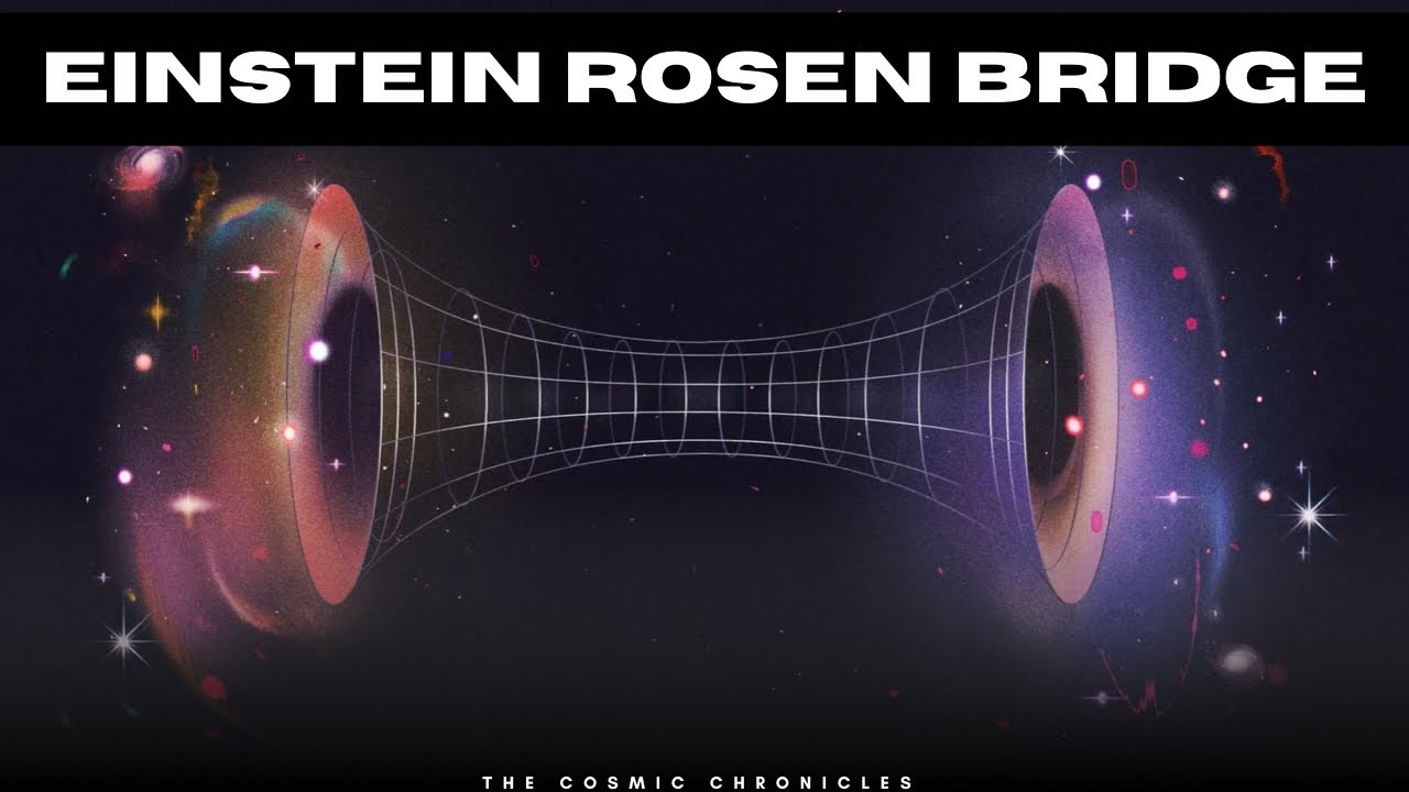 Einstein-Rosen Bridge | Wormholes and Spacetime Shortcuts