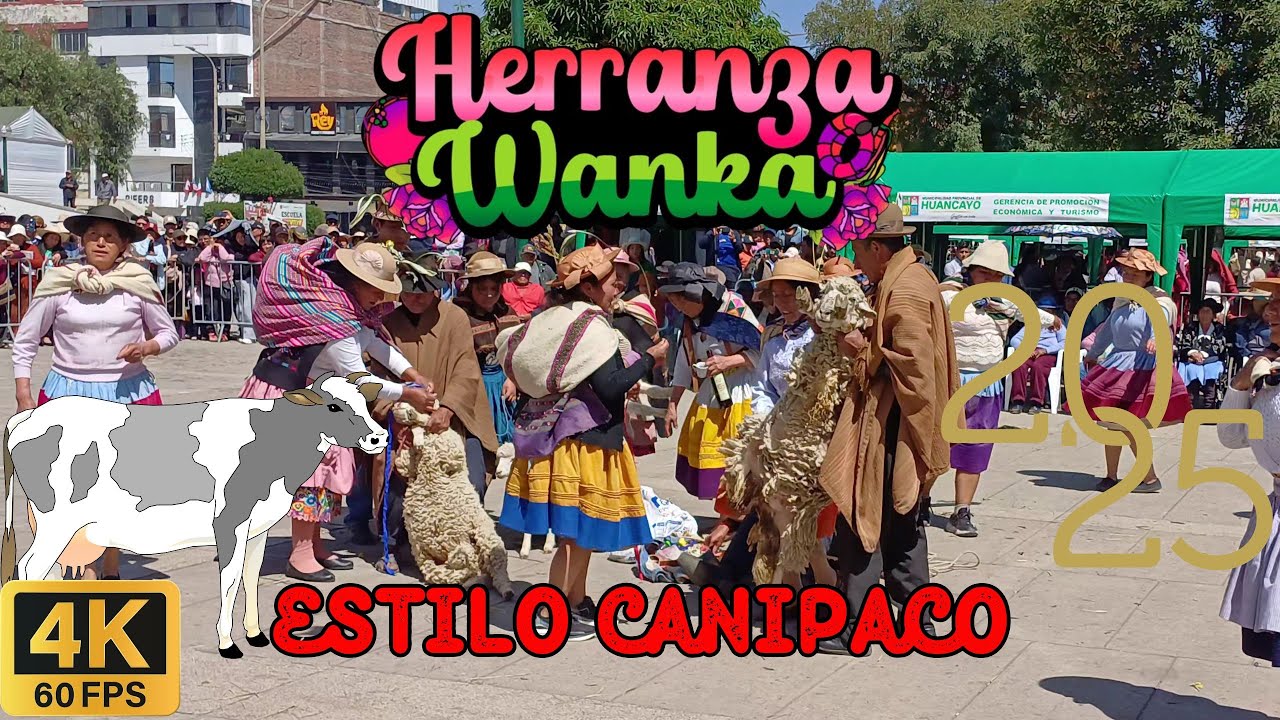 HERRANZA WANKA EN EL PARQUE HUAMANMARCA ESTILO CANIPACO 2025