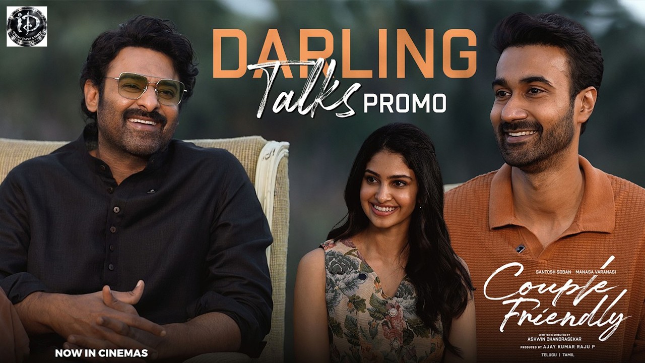 Darling Talks Promo | Couple Friendly | Prabhas | Santosh Soban | Manasa Varanasi | iDream Media