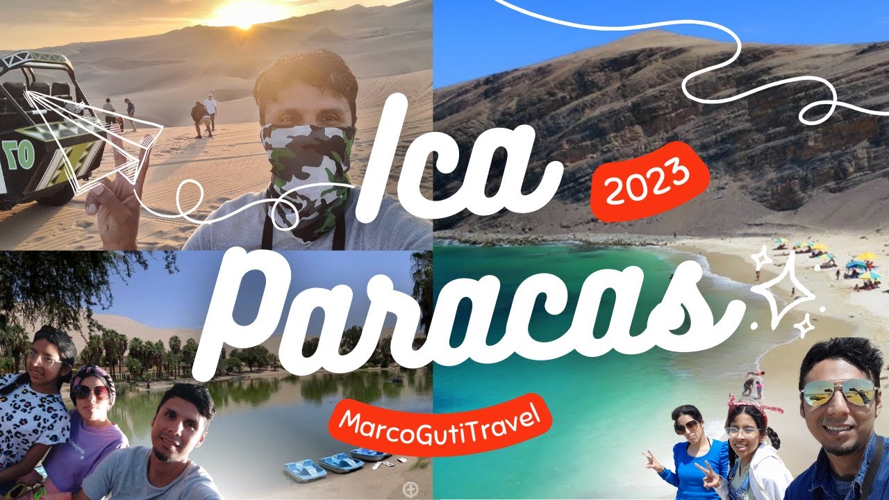 VIAJE FAMILIAR ICA Y PARACAS 2023