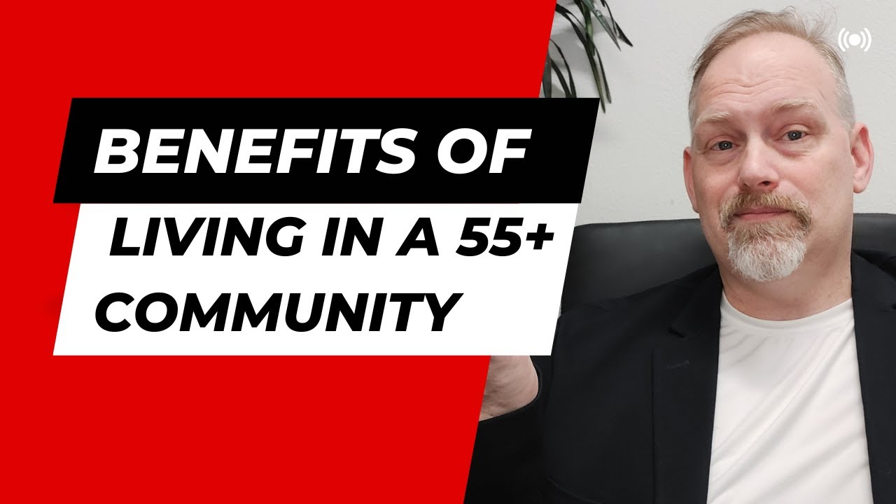 Benefits of Living in a Active Adult Community