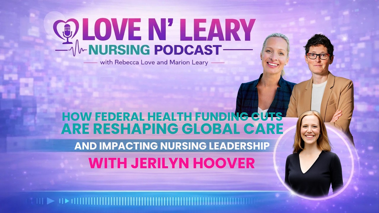 How Federal Health Funding Cuts Are Reshaping Global Care—and Impacting Nursing Leadership