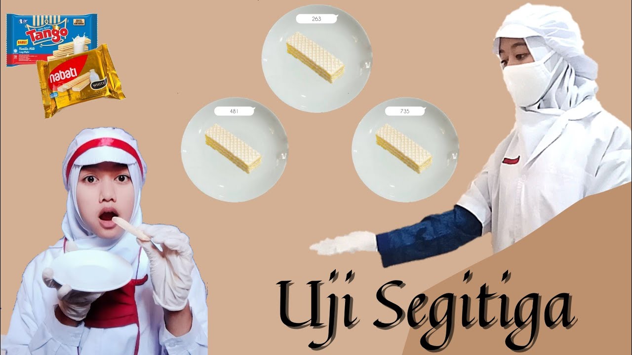 UJI SEGITIGA (Triangle Test) - Candra Puspita Cahya Ningrum