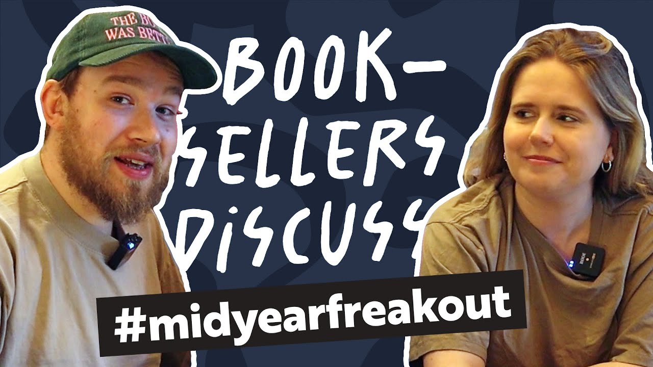 Booksellers do the #midyearbookfreakouttag | What are we reading?