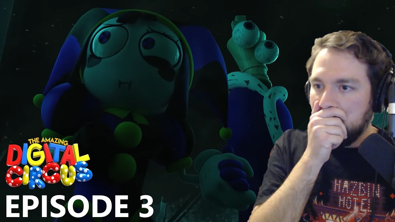 Blown Away By - The Amazing Digital Circus Episode 3 Reaction