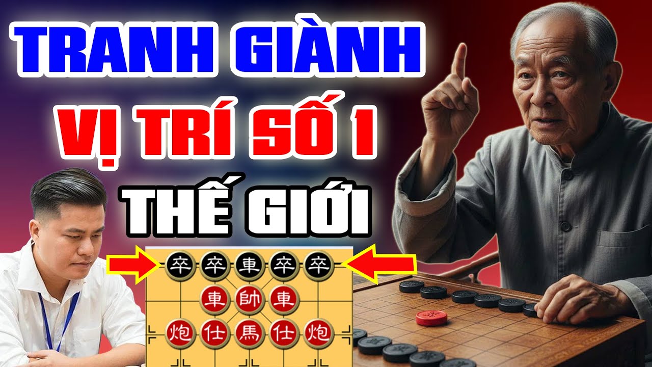 🔴 CỜ TƯỚNG | TRANH GIÀNH VỊ TRÍ SỐ 1 THẾ GIỚI, LẠI LÝ HUYNH VS ƯNG TIÊU