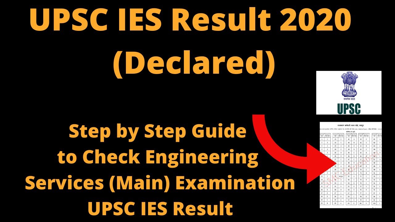 UPSC IES Result 2020 (Declared)-How To Check Engineering Services (Main) Examination UPSC IES Result