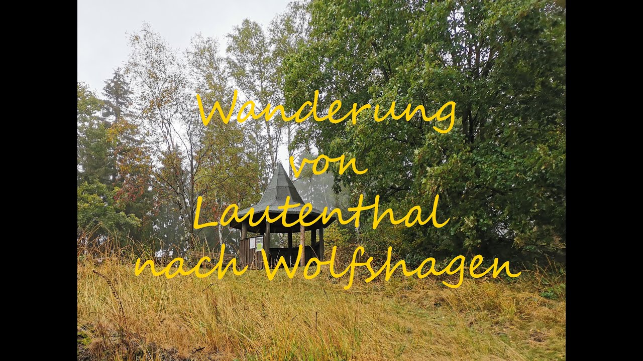 Wanderung Lautenthal nach Wolfshagen