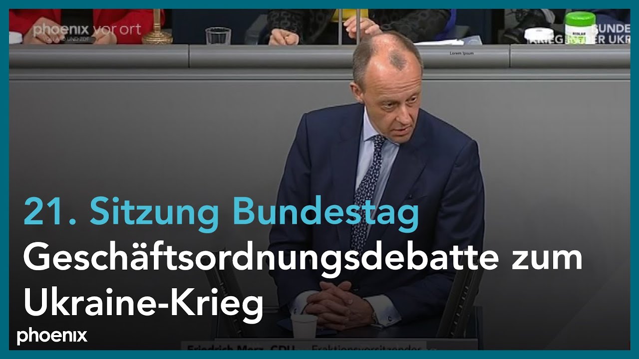 Bundestag: Geschäftsordnungsdebatte zum Ukraine Krieg am 17.03.22