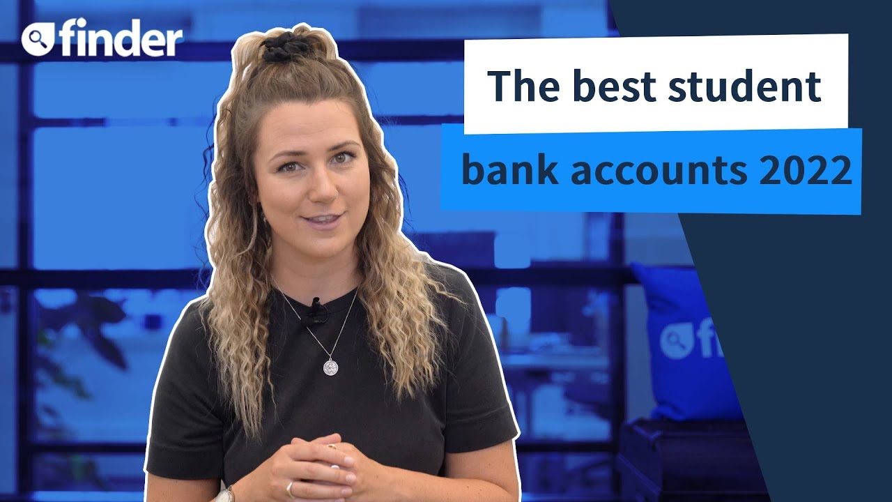 Best student bank accounts and deals 2022