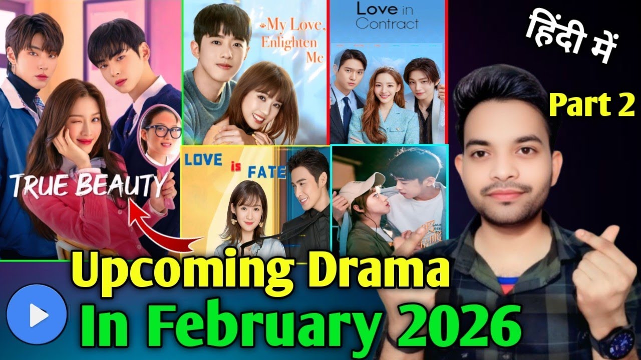 MX Player Upcoming Drama In February 2026 | Part 2 | True Beauty Hindi Dubbed Release Date 