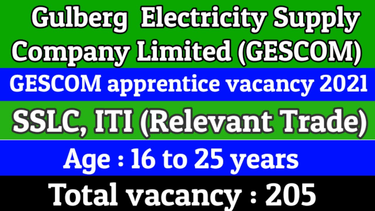 GESCOM Recruitment 2021 | Notification for 205 Vacancies | Apprenticeships 2021
