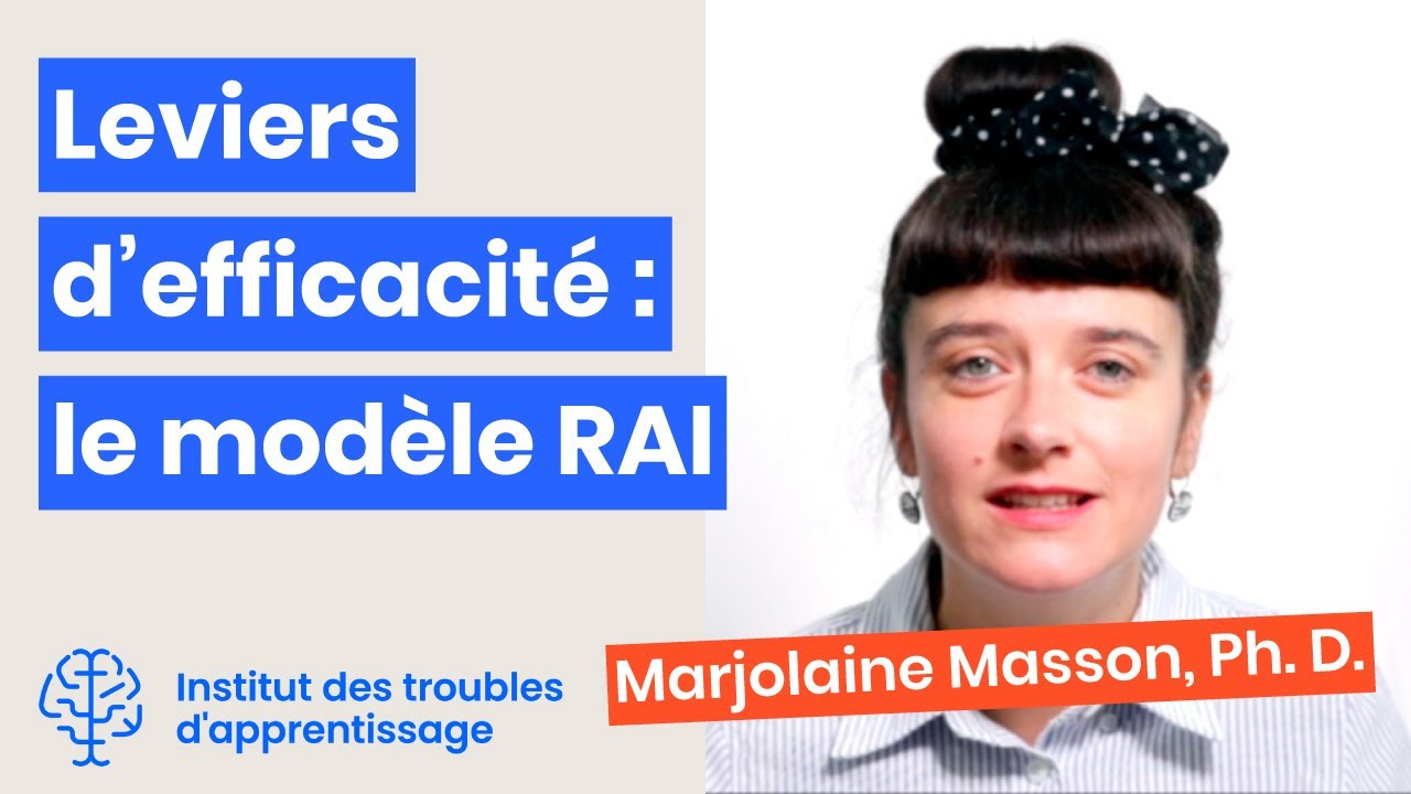 Leviers d’efficacité : le modèle RAI - Institut des troubles d'apprentissage