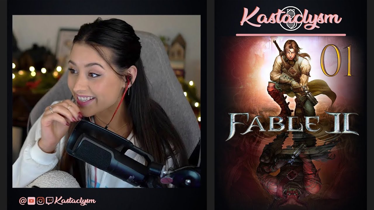 Fable 2 (Pt.1) | Kastaclysm